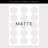 Matte Stickers - Circle