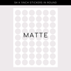 Matte Stickers - Circle